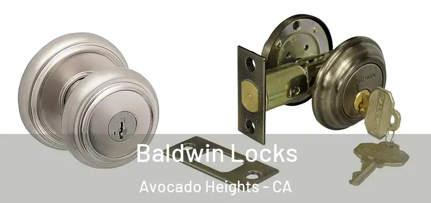 Baldwin Locks Avocado Heights - CA