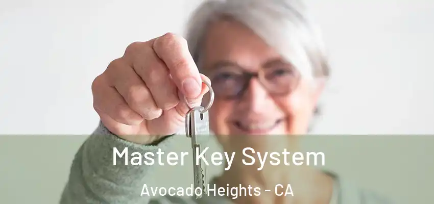  Master Key System Avocado Heights - CA